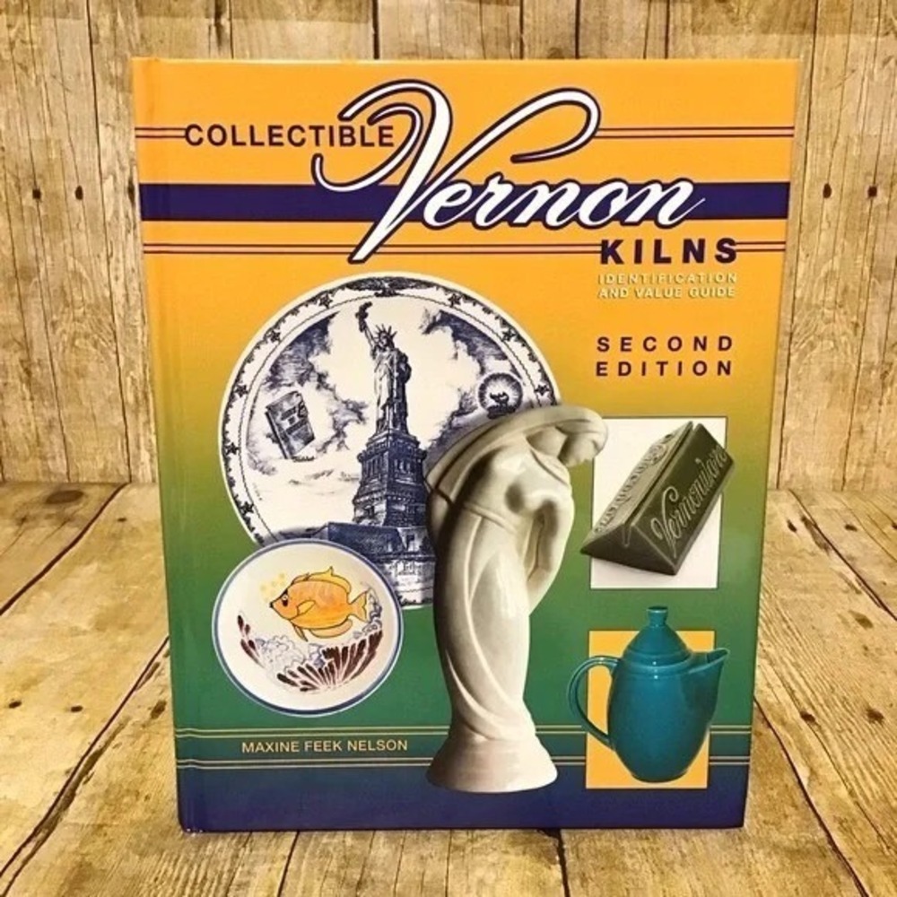 Collectible Vernon Kilns Ser.: Collectible‎ Vernon Kilns by Maxine Feek Nelson